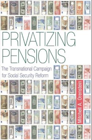 Privatizing Pensions