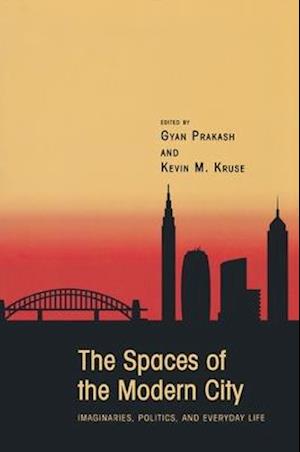 Spaces of the Modern City