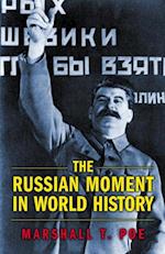 Russian Moment in World History