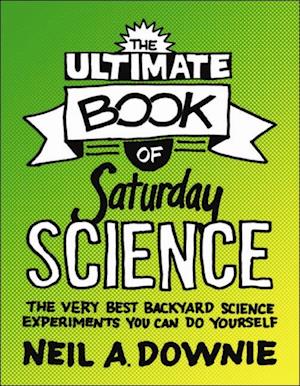 Ultimate Book of Saturday Science