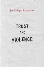 Trust and Violence