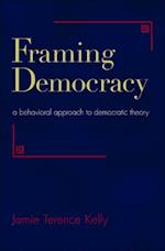 Framing Democracy