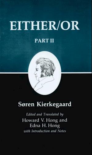 Kierkegaard's Writings IV, Part II