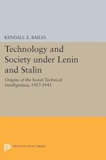 Technology and Society under Lenin and Stalin