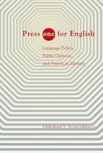 Press 'ONE' for English