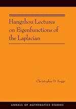 Hangzhou Lectures on Eigenfunctions of the Laplacian (AM-188)