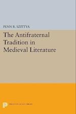 Antifraternal Tradition in Medieval Literature