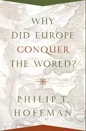 Why Did Europe Conquer the World?