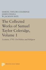 Collected Works of Samuel Taylor Coleridge, Volume 1