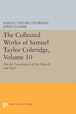 Collected Works of Samuel Taylor Coleridge, Volume 10