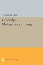 Coleridge''s Metaphors of Being
