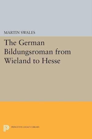 German Bildungsroman from Wieland to Hesse