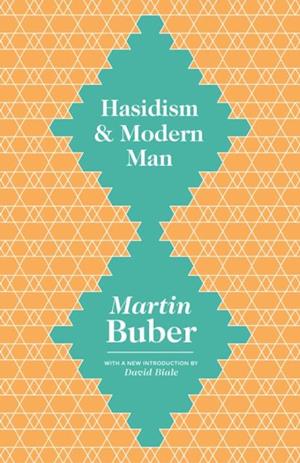 Hasidism and Modern Man