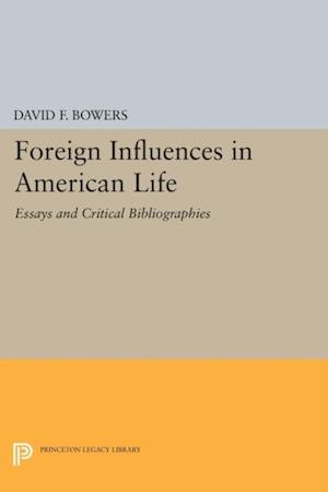 Foreign Influences in American Life