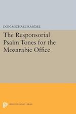 Responsorial Psalm Tones for the Mozarabic Office