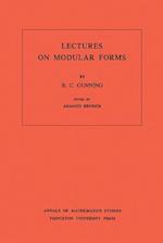 Lectures on Modular Forms