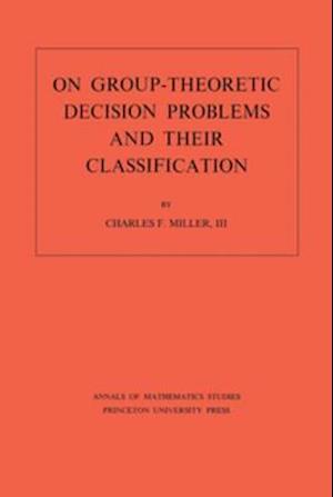 On Group-Theoretic Decision Problems and Their Classification