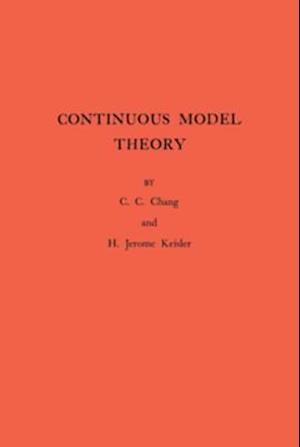 Continuous Model Theory