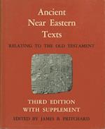 Ancient Near Eastern Texts Relating to the Old Testament with Supplement