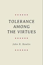 Tolerance among the Virtues