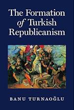 Formation of Turkish Republicanism