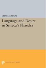 Language and Desire in Seneca's Phaedra