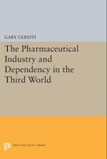 Pharmaceutical Industry and Dependency in the Third World