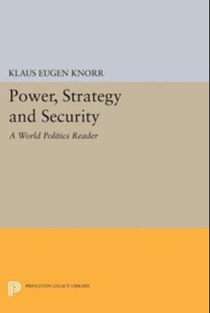 Power, Strategy and Security