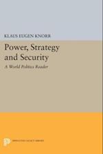 Power, Strategy and Security