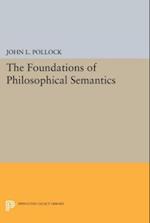 Foundations of Philosophical Semantics