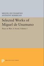 Selected Works of Miguel de Unamuno, Volume 1