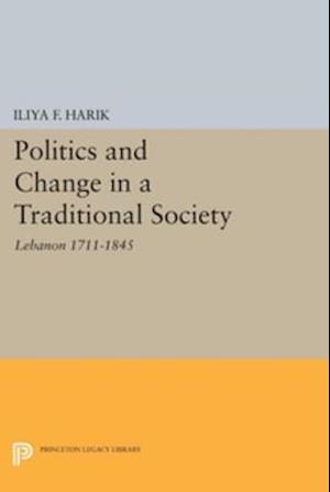 Politics and Change in a Traditional Society