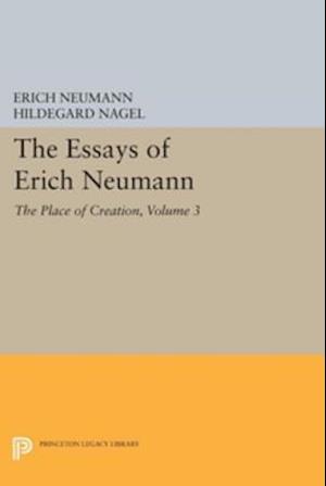 Essays of Erich Neumann, Volume 3