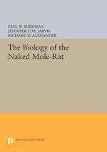 Biology of the Naked Mole-Rat