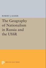 Geography of Nationalism in Russia and the USSR