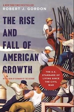 Rise and Fall of American Growth