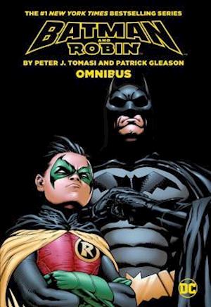 Batman & Robin By Peter Tomasi & Patrick Gleason Omnibus