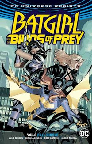 Batgirl and the Birds of Prey Vol. 3