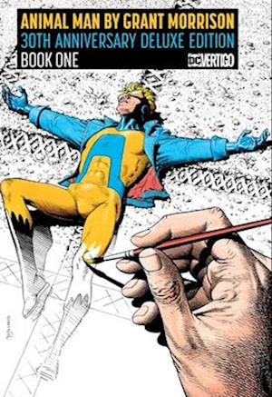 Animal Man by Grant Morrison Book One Deluxe Edition