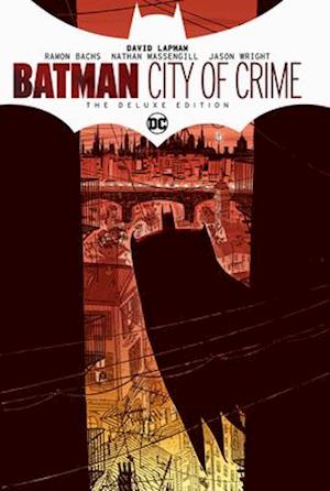 Batman: City of Crime Deluxe Edition