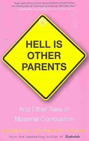 Hell Is Other Parents