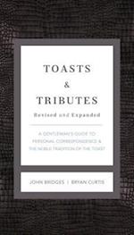 Toasts and Tributes Revised and Expanded