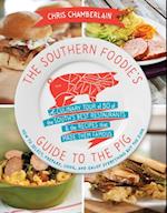 Southern Foodie's Guide to the Pig