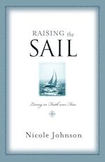 Raising the Sail