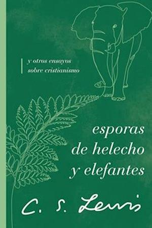 Esporas de Helecho Y Elefantes