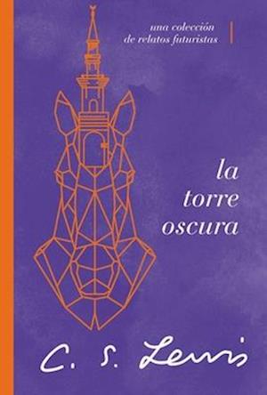 La torre oscura (y otras historias)