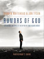 Rumors of God Bible Study Participant's Guide