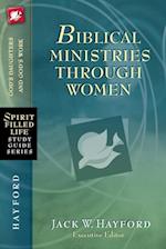 Biblical Ministries Through Women