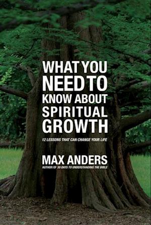 What You Need to Know About Spiritual Growth in 12 Lessons