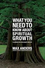 What You Need to Know About Spiritual Growth in 12 Lessons